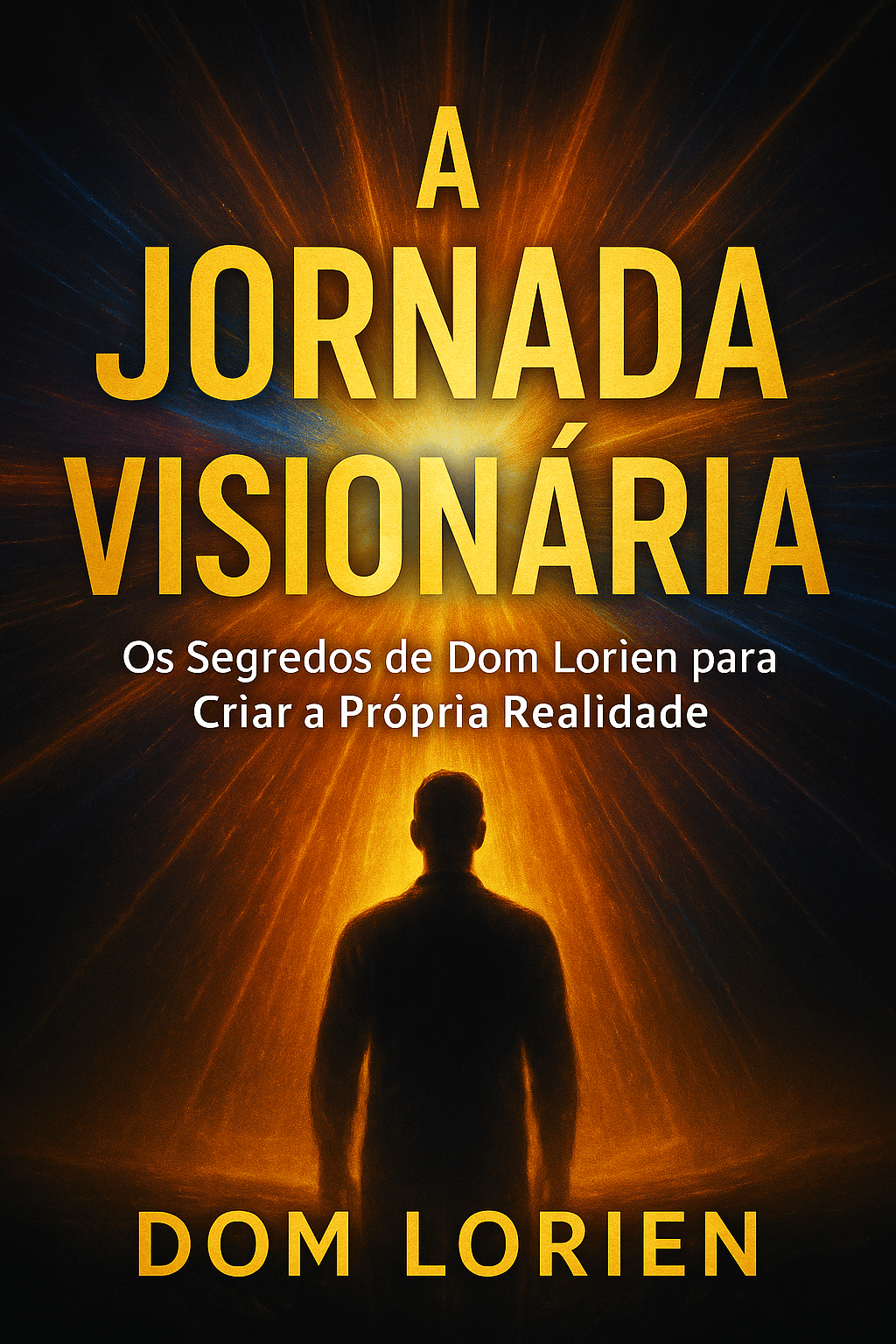 Capa do livro A Jornada Visionária